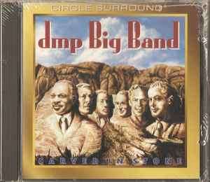 DMP Big Band - Carved In Stone (CD, Album, 20-)
