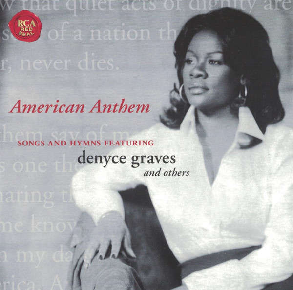Various - American Anthem: Songs And Hymns Featuring Denyce Graves And Others (CD, Album)