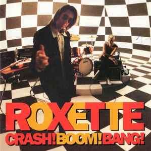 Roxette - Crash! Boom! Bang! (CD, Album)