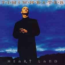 Tim Wheater - Heart Land (CD, Album)