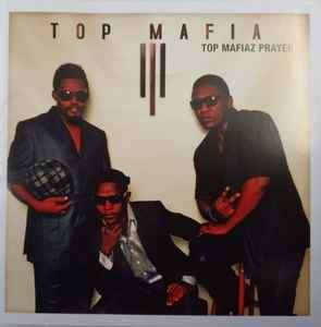 Top Mafia - Top Mafiaz Prayer  (CD, Album)