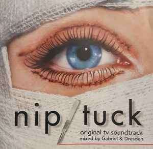 Various - Nip / Tuck: Original TV Soundtrack (CD, Comp, Mixed)