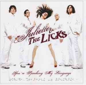 Juliette & The Licks - You're Speaking My Language (CD, Album)