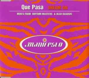 Que Pasa - Dream On (CD, Single)