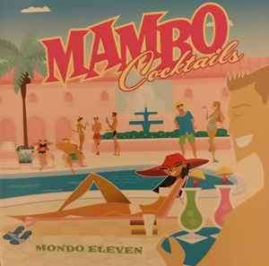 Mondo Eleven - Mambo Cocktails (CD, Album)