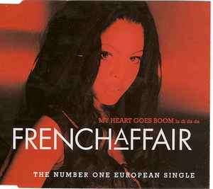 French Affair - My Heart Goes Boom (La Di Da Da) (CD, Maxi)