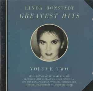Linda Ronstadt - Greatest Hits Volume Two (CD, Comp, RE, RM)