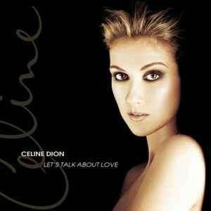 Celine Dion - Let's Talk About Love (CD, Album)