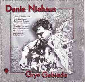 Danie Niehaus - Grys Gebiede (CD, Album)