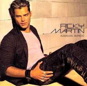 Ricky Martin - Almas Del Silencio (CD, Album, Enh)