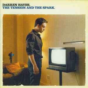 Darren Hayes - The Tension And The Spark (CD, Album, Cop)