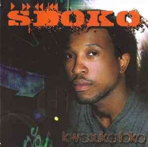 DJ Sdoko - Kwasuka Lako (CD, Album)