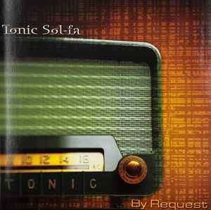 Tonic Sol-Fa - By Request (CD, Enh)