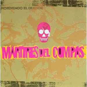 Martires Del Compas - Mordiendo El Duende (CD, Album)