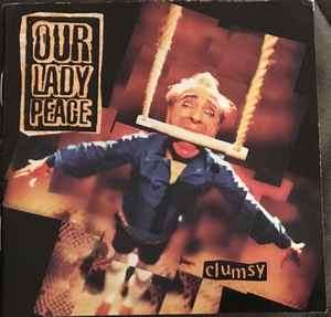 Our Lady Peace - Clumsy (CD, Album)