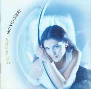 Jaci Velasquez - Crystal Clear (HDCD, Album, Enh)