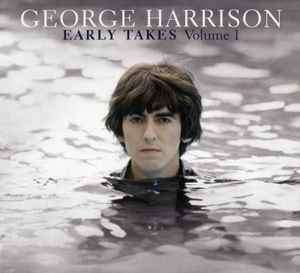 George Harrison - Early Takes Volume 1 (CD)