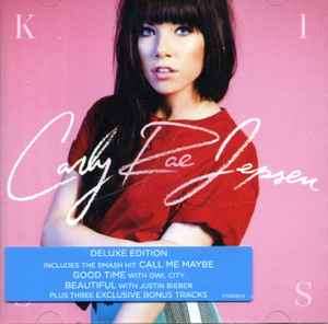 Carly Rae Jepsen - Kiss (CD, Album, Dlx)