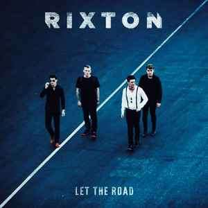 Rixton - Let The Road (CD, Album)