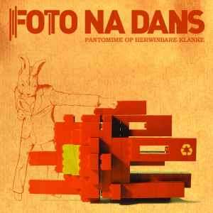 Foto Na Dans - Pantomime Op Herwinbare Klanke (CD, Album)