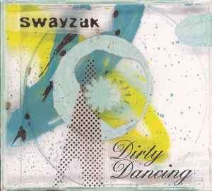 Swayzak - Dirty Dancing (CD, Album)