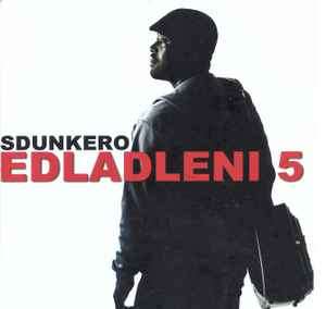 DJ Sdunkero - Edladleni 5 (CD, Album)