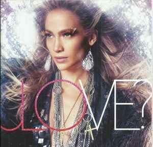 Jennifer Lopez - Love? (CD, Album)