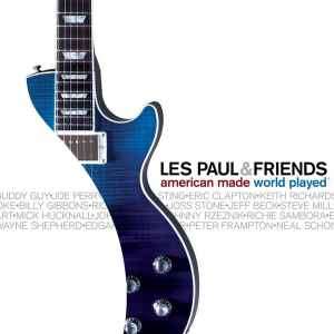 Les Paul & Friends - American Made World Played (CD, Album)