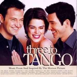 Various - Three To Tango (Music From And Inspired By The Motion Picture) (CD, Comp)