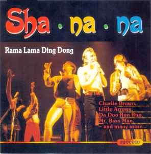 Sha Na Na - Rama Lama Ding Dong (CD, Comp)