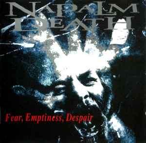 Napalm Death - Fear, Emptiness, Despair (CD, Album)