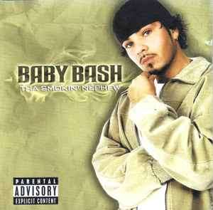 Baby Bash - Tha Smokin' Nephew (CD, Album)