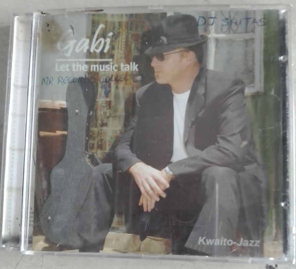 Gabi* - Let The Music Talk (Kwaito-Jazz) (CD, Album)