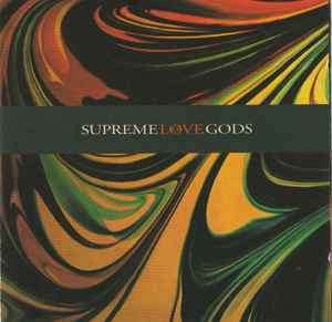 Supreme Love Gods - Supreme Love Gods (CD, Album)
