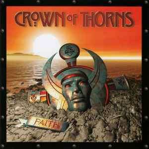 Crown Of Thorns (3) - Faith (CD, Album)