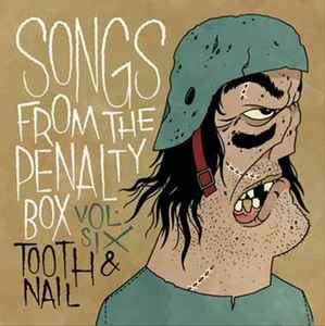 Various - Songs From The Penalty Box Vol. Six Tooth & Nail (CD)