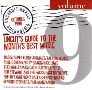 Various - Unconditionally Guaranteed Volume 9 October 1999 (Uncut's Best Music) (CD, Comp, Promo)