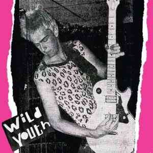Wild Youth - A Leopard Never Changes Her Spots (CD, Album, Comp)