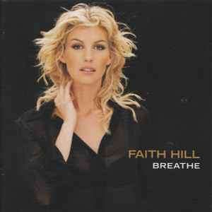Faith Hill - Breathe (CD, Album, S/Edition)
