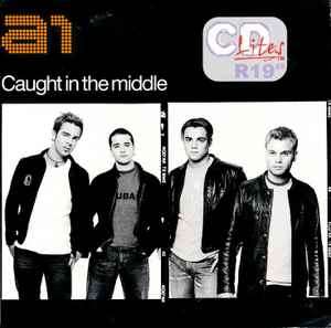 A1 - Caught In The Middle (CD, Maxi, CD1)