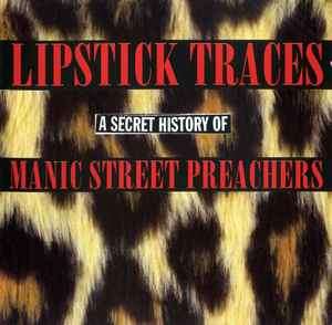 Manic Street Preachers - Lipstick Traces (A Secret History Of Manic Street Preachers) (2xCD, Comp)