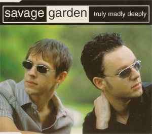 Savage Garden - Truly Madly Deeply (CD, Single)