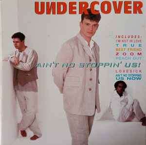 Undercover - Ain't No Stoppin' Us (CD, Album)