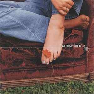 Considering Lily - Considering Lily (CD, Album)