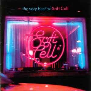 Soft Cell - The Very Best Of Soft Cell (CD, Comp)