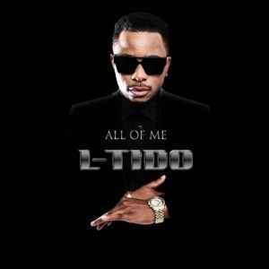 L-Tido - All Of Me (CD, Album)