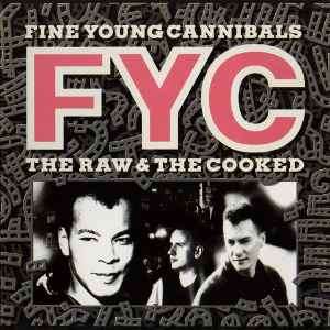 Fine Young Cannibals - The Raw & The Cooked (CD, Album)