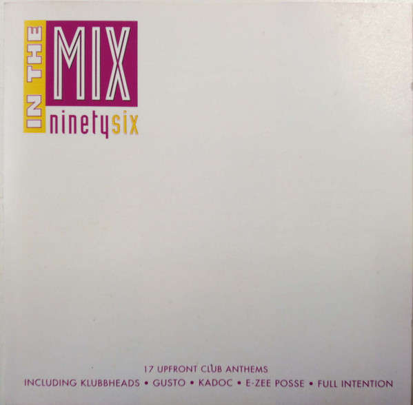 Various - In The Mix Ninety Six (CD, Comp)