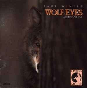 Paul Winter (2) - Wolf Eyes (CD, Comp)