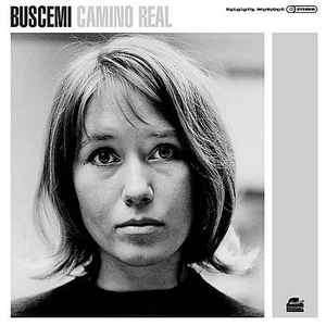 Buscemi - Camino Real (CD, Album, Copy Prot.)